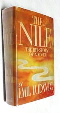 The Nile: The Life-Story of a