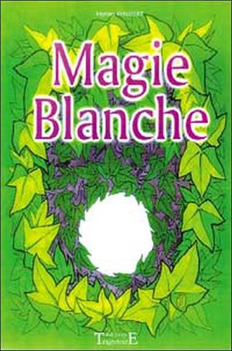 Magie blanche philibert - blanche,