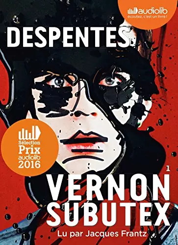 Vernon subutex livre - 1:, audio
