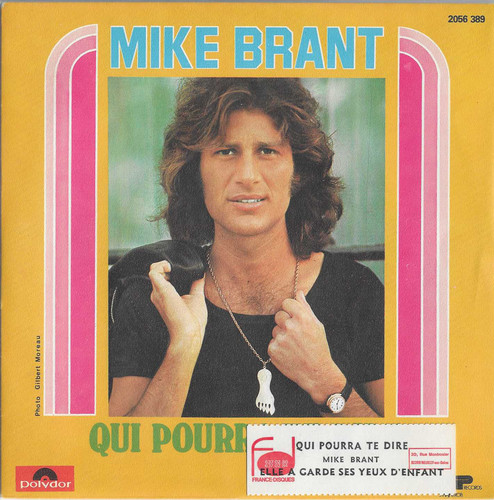 Mike brant qui - 45, pourra