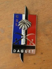 INSIGNE METAL GROUPE DE SOUTIEN LOGISTIQUE OPERATION DAGUET FRAISSE OCCASION