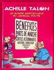 Achille Talon T. 46 Le monde merveilleux du journal Polite - E.O. -2004-