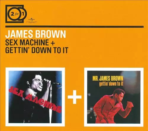 Sex machine gettin - sex, gettin'