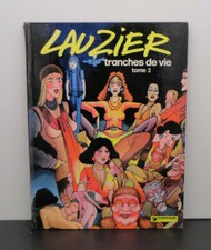 BD de Lauzier Tranches de vie Tome 3 Editeur Dargaud EO de 1977 collection BE