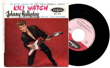 EP 45 TOURS JOHNNY HALLYDAY KILI WATCH PAS DE CENTREUR VOIR SCAN VOGUE EPL 7812