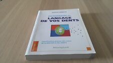 Le dictionnaire du langage de vos dents / Estelle Vereeck