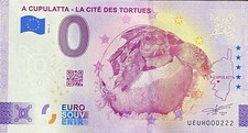 BILLET 0 EURO A CUPULATTA LE CITE DES TORTUES CORSE FRANCE 2022 NUMERO DIVERS