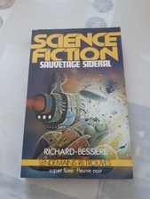 Roman SF - Sauvetage sidéral - Francis Richard Bessière - Fleuve noir