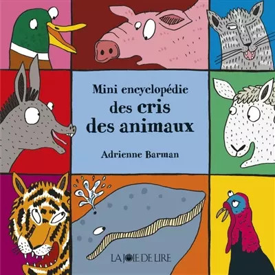 Mini encyclopédie des cris