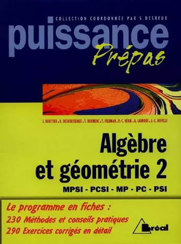 Algèbre géométrie tome 2 - algèbre, et