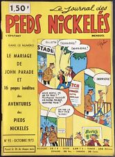 LE JOURNAL DES PIEDS-NICKELÉS - L’ÉPATANT n°93 octobre 1973 Bon état