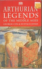 Arthurian Legends Of The