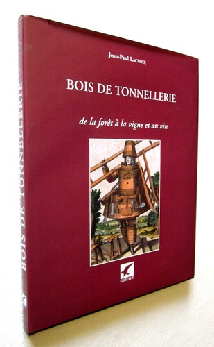 Bois tonnellerie la - bois, de