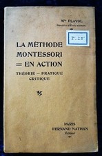 La Méthode Montessori en action - Flayol livre ancien éducation 1931