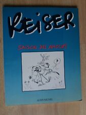 Saison des Amours - Reiser - EO 1986 - Albin Michel