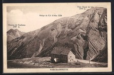 CPA Barcelonnette, Refuge du Col d´Allos, Chapeau de Gendarme, Petit Cheval de  