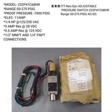 ITT Neo-Dyn PRESSOSTAT RÉGLABLE 232P41C6BHR Gamme 50-275 PSIG AC/DC Neuf