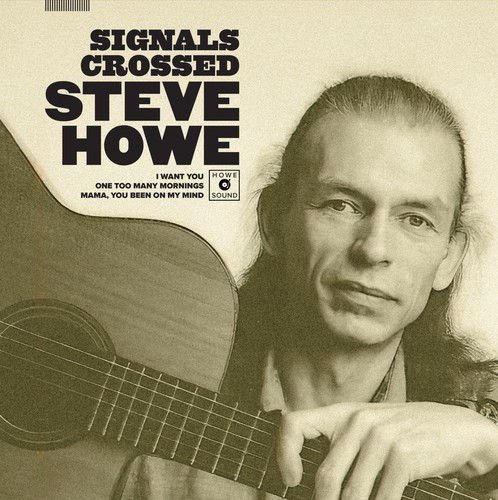 Steve howe signals crossed - steve,