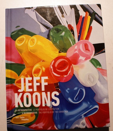 Jeff koons retrospective ed - jeff, retrospective/ed