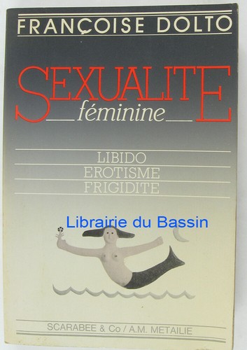 Sexualité féminine libido - sexualité,