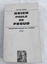 WILHELM REICH DISCUTE DE SON