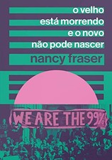 O Velho Esta Morrendo e o Novo