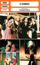 Fiche Cinéma - FRANÇOIS OZON - 8 FEMMES - 2002