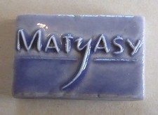 Fève pub perso prototype MH 2011 - Pâtisserie Matyasy : Plaque série