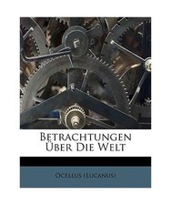 Betrachtungen Uber Die Welt