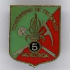 5° Régiment Etranger   Compagnie de Travaux N° Drago Mururoa Légion Étrangère