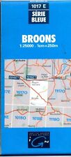 CARTE IGN SERIE BLEUE 1/25000 - 1017 E - BROONS