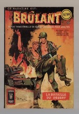 Brûlant la bataille - ,