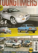 YOUNGTIMERS 21 MGF MERCEDES 190E 2.5-16 R18 TURBO 205 GENTRY R5 BACCARA AUDI 50