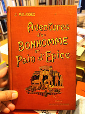 MALASSEZ (J.) | Aventures d'un bonhomme en pain d'épice | Ill. de A. Bertrand