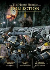 A Collection I the Horus heresy l'ascension d'Horus les faux dieux la galaxie...