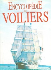Dominique Buisson : Encyclopédie des voiliers " Editions Edita "