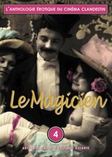 Anthologie érotique  du cinéma clandestin  Volume 4  Le magicien DVD NEUF