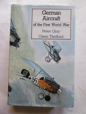 ed. PUTNAM : German aircraft of the first wold war - P. Gray - O. Theford - 1987
