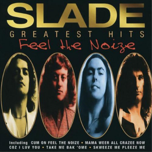 Slade greatest hits - hits:, the