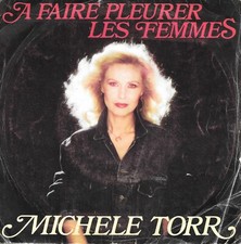 Michele Torr : A Faire Pleurer