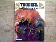 BD THORGAL T1 / LA MAGICIENNE TRAHIE / petite raretée de 2006 / TBE