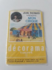 décalcomanie DECORAMA TOURET    MON CIRQUE     JEAN  RICHARD