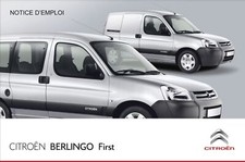 Citroen Berlingo First 2002-2010 Notice d"Utilision Français