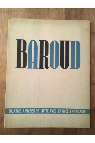 Baroud quatre années de - quatre,