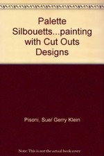 Palette Silbouetts...painting