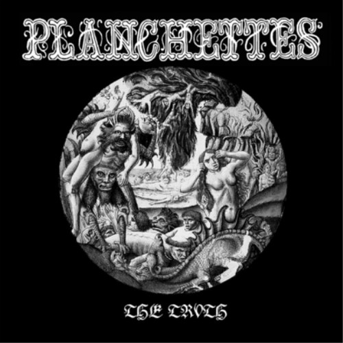 Planchettes the truth - the, (cd)
