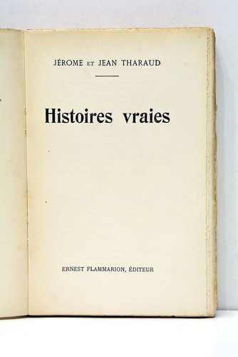 Tharaud histoires vraies paris - tharaud,