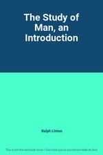 The Study of Man, an