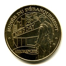 14 ARROMANCHES Soldat britannique, 2008, Monnaie de Paris