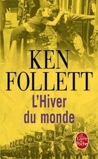 Le siècle. Vol. 2. Lhiver du monde  de Follett, Ken | Livre | état bon